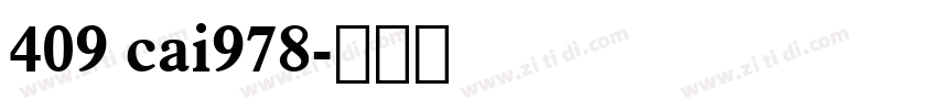 409 cai978字体转换
